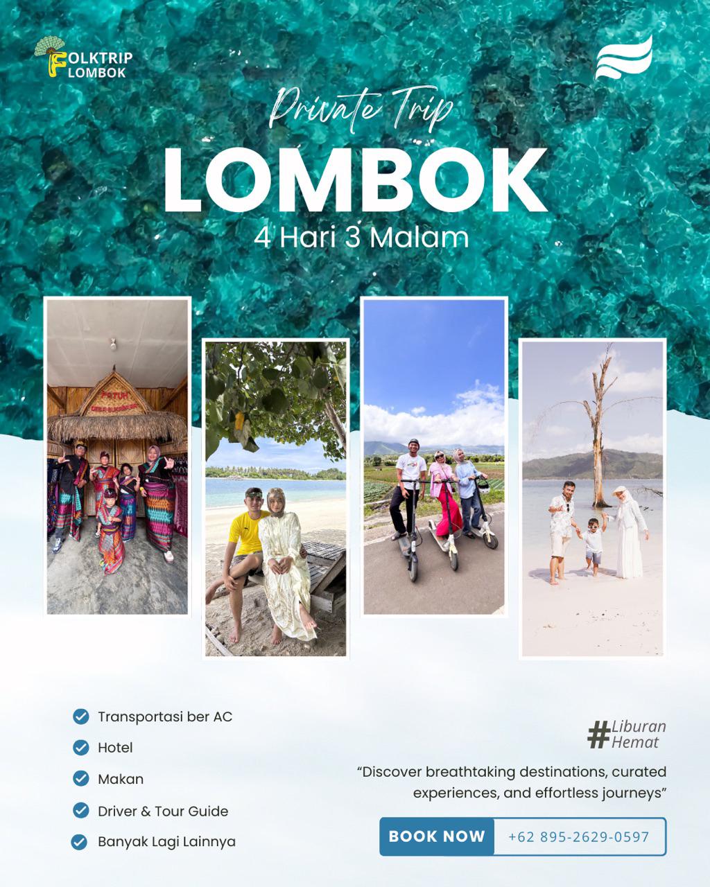 Private Trip Lombok 4 Hari 3 Malam